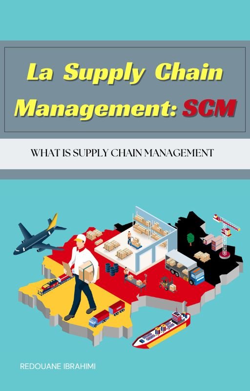 la supply chain management: scm la supply chain management: scm